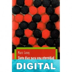 Siete días para una eternidad Marc Levy