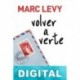 Volver a verte Marc Levy
