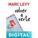 Volver a verte Marc Levy
