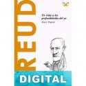 Freud. Un viaje a las profundidades del yo Marc Pepiol