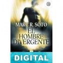 El hombre divergente Marc R. Soto