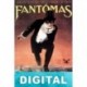 Fantomas Marcel Allain & Pierre Souvestre