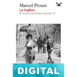 La fugitiva Marcel Proust