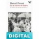 Por el camino de Swann Marcel Proust
