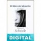 El libro de Monelle (trad. Luna Miguel) Marcel Schwob