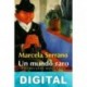 Un mundo raro Marcela Serrano