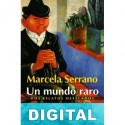 Un mundo raro Marcela Serrano