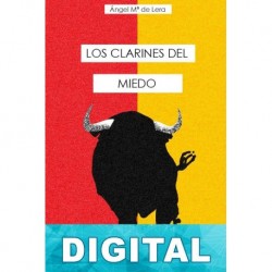 Los clarines del miedo Ángel María de Lera