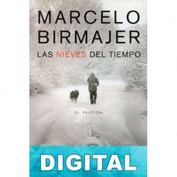 Las nieves del tiempo Marcelo Birmajer