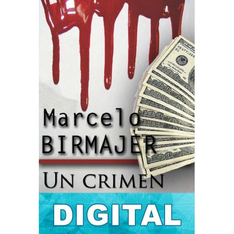 Un crimen secundario Marcelo Birmajer