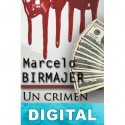 Un crimen secundario Marcelo Birmajer
