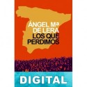 Los que perdimos Ángel María de Lera