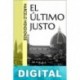 El último justo Marcelo Mendionde