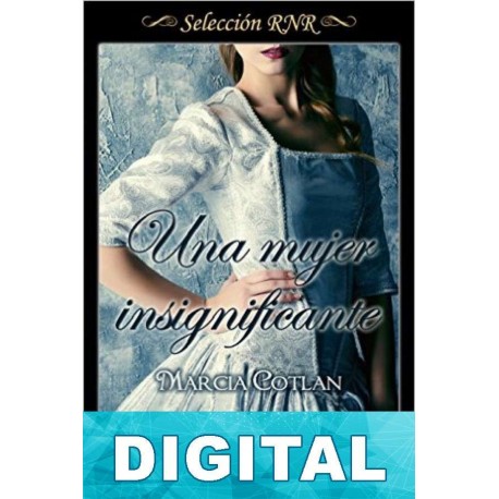 Una mujer insignificante Marcia Cotlan