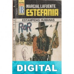 Estampidas humanas Marcial Lafuente Estefanía