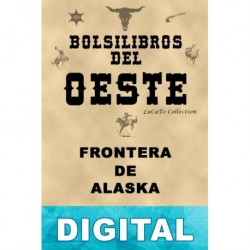 Frontera de Alaska Marcial Lafuente Estefanía