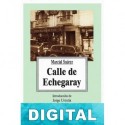 Calle de Echegaray Marcial Suárez