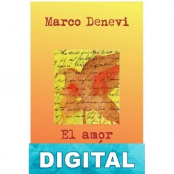El amor es un pájaro rebelde Marco Denevi