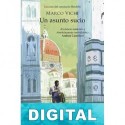 Un asunto sucio Marco Vichi
