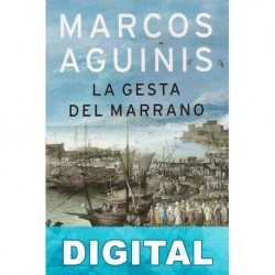 La gesta del marrano Marcos Aguinis