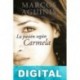 La pasión según Carmela Marcos Aguinis