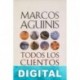 Todos los cuentos Marcos Aguinis