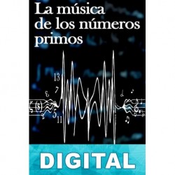 La música de los números primos Marcus Du Sautoy
