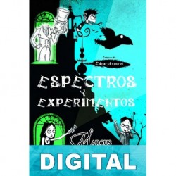 Espectros y experimentos Marcus Sedgwick