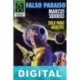 Falso paraíso Marcus Sidereo