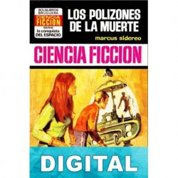 Los polizontes de la muerte Marcus Sidereo