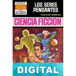 Los seres pensantes Marcus Sidereo