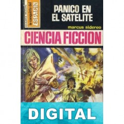 Pánico en el satélite Marcus Sidereo