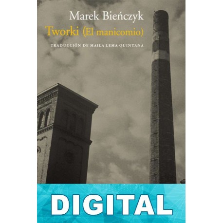 Tworki (El manicomio) Marek Bienczyk