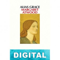 Alias Grace Margaret Atwood