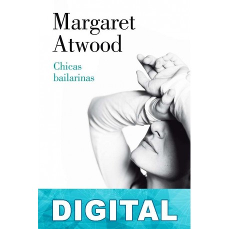 Chicas bailarinas Margaret Atwood