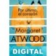 Por último, el corazón Margaret Atwood