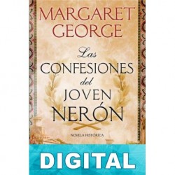 Las confesiones del joven Nerón Margaret George