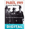 París, 1919 Margaret MacMillan