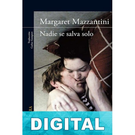 Nadie se salva solo Margaret Mazzantini