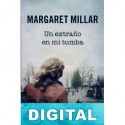 Un extraño en mi tumba Margaret Millar