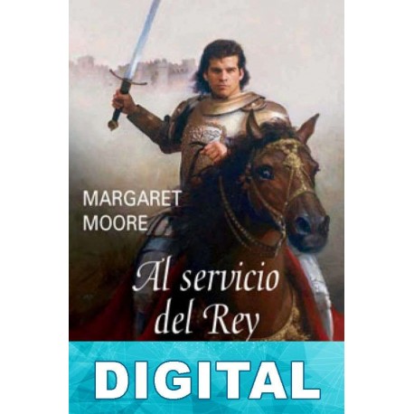 Al servicio del rey Margaret Moore