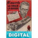 Al muerto le crece la barba Margaret Scherf
