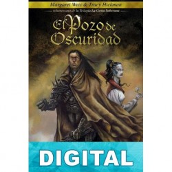 El pozo de oscuridad Margaret Weis & Tracy Hickman