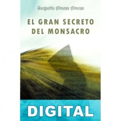 El gran secreto del Monsacro Margarita Álvarez Álvarez