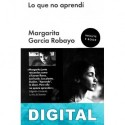 Lo que no aprendí Margarita García Robayo