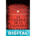 La cátedra de la calavera Margarita Torres