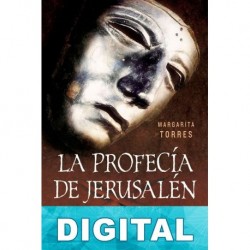 La profecía de Jerusalén Margarita Torres