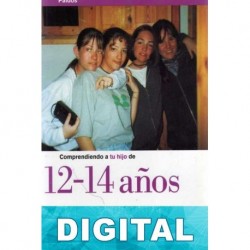 Comprendiendo a tu hijo de 12-14 años Margot Waddell