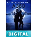 El misterio del A-380 Margotte Channing