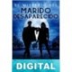 El misterio del marido desaparecido Margotte Channing